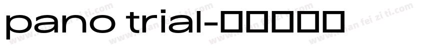 pano trial字体转换